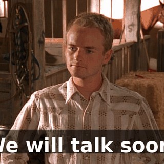 We will talk soon.