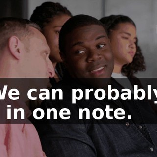 - We can probably... fly in one note.