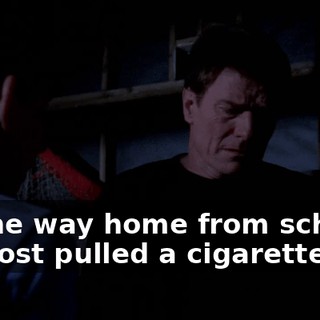 On the way home from school, I almost pulled a cigarette butt