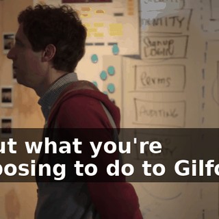 about what you're proposing to do to Gilfoyle.