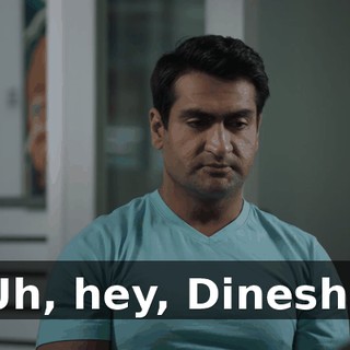 Uh, hey, Dinesh?