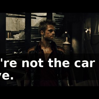 You're not the car you drive.