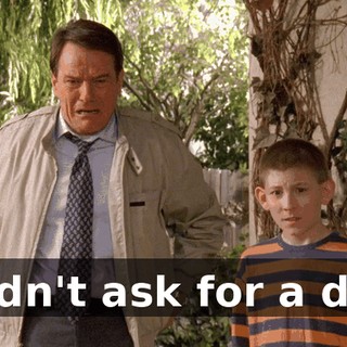 I didn't ask for a dog!