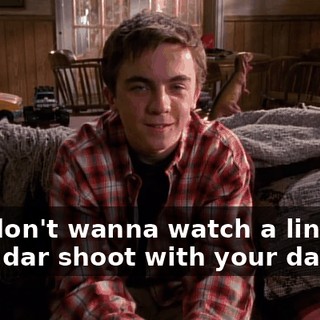 You don't wanna watch a lingerie calendar shoot with your dad.