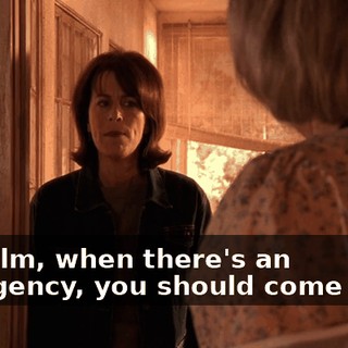 Malcolm, when there's an emergency, you should come to us.