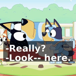 -Really? -Look-- here.