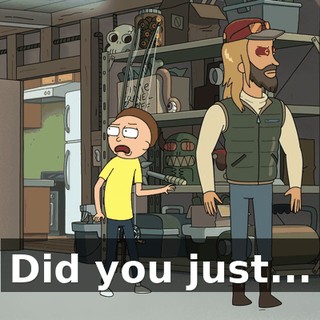 Did you just...
