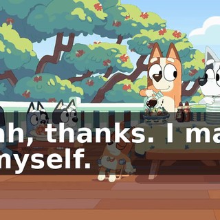 Yeah, thanks. I made it myself.