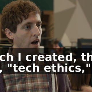 which I created, that I call, "tech ethics,"