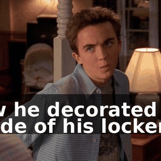 how he decorated the inside of his locker.
