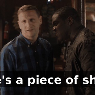 He's a piece of shit.