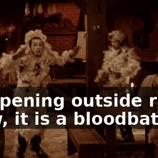 happening outside right now, it is a bloodbath!