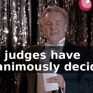 the judges have unanimously decided