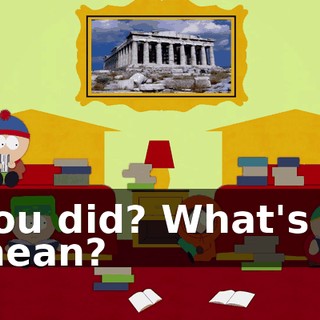 You did? What's it mean?