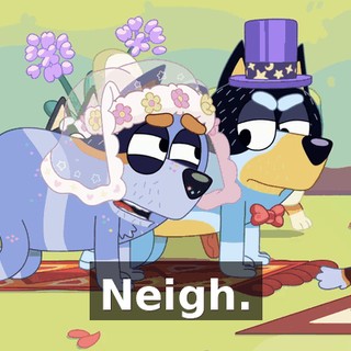 Neigh.