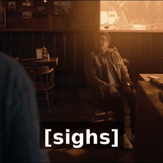 [sighs]