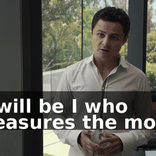 it will be I who measures the most.