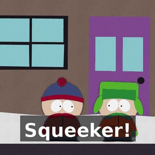 Squeeker!