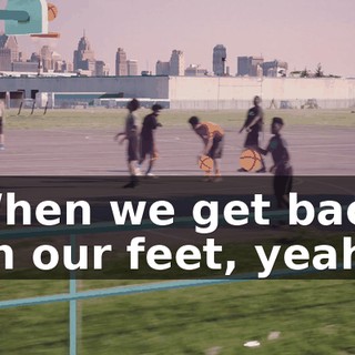 ♪ When we get back on our feet, yeah ♪