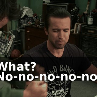 What? No-no-no-no-no.