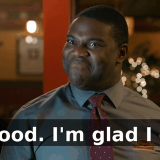 - Good. I'm glad I do.