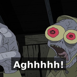 Aghhhhh!