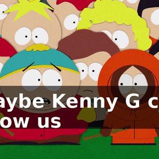 Maybe Kenny G can show us