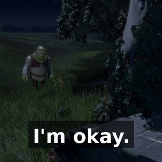I'm okay.