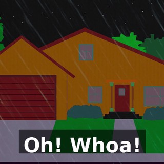 Oh! Whoa!