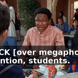 BLOCK [over megaphone]: Attention, students.