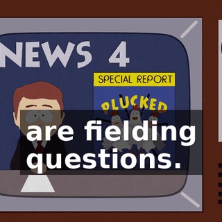 are fielding questions.