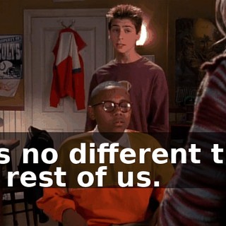 He's no different than the rest of us.