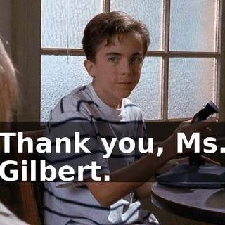 Thank you, Ms. Gilbert.