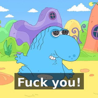 Fuck you!