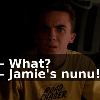 - What? - Jamie's nunu!