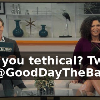 Are you tethical? Tweet us @GoodDayTheBay