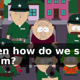 Then how do we stop them?