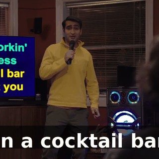 ♪ In a cocktail bar ♪
