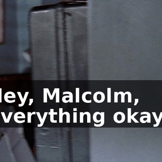 Hey, Malcolm, everything okay?