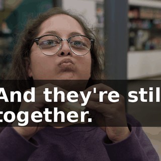 And they're still together.