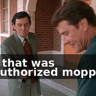 But that was unauthorized mopping.