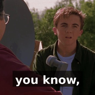 you know,