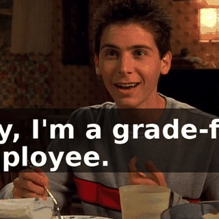 Hey, I'm a grade-five employee.