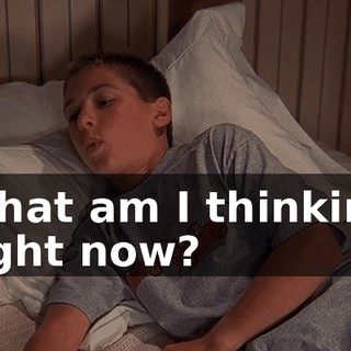What am I thinking right now?