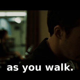 as you walk.