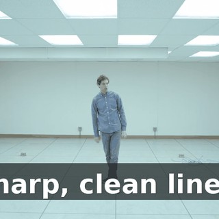 Sharp, clean lines.