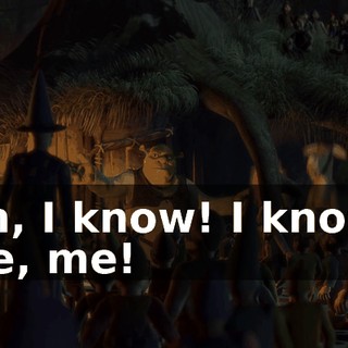 Oh, I know! I know! Me, me!
