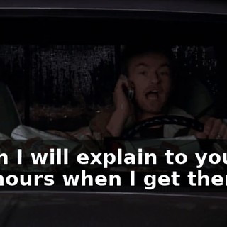 which I will explain to you in a few hours when I get there.
