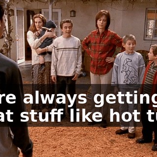 We're always getting great stuff like hot tubs.