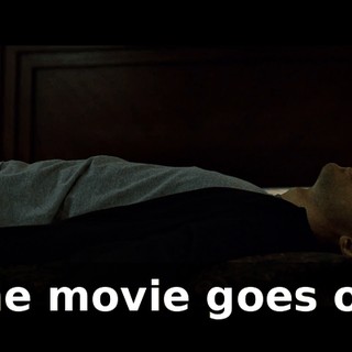 The movie goes on,